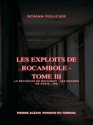 cover image of Les Exploits de Rocambole--Tome III